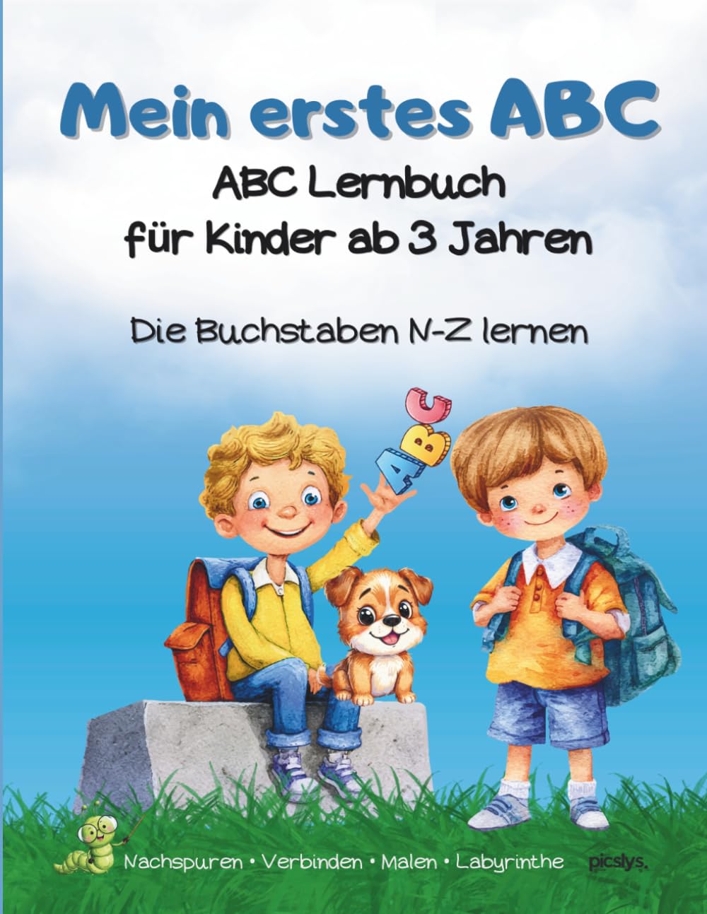 Mein erstes ABC: ABC Lernbuch für Kinder ab 3 Jahren - Buchstaben A-M lernen, nachspuren, verbinden, malen und Labyrinthe lösen