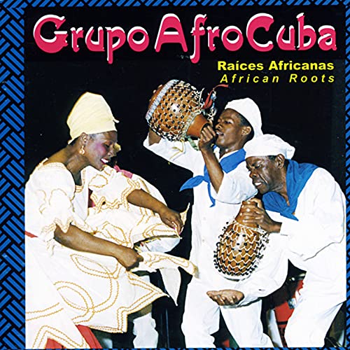 Amazon MusicでGrupo AfrocubaのRaices Africanasを再生する