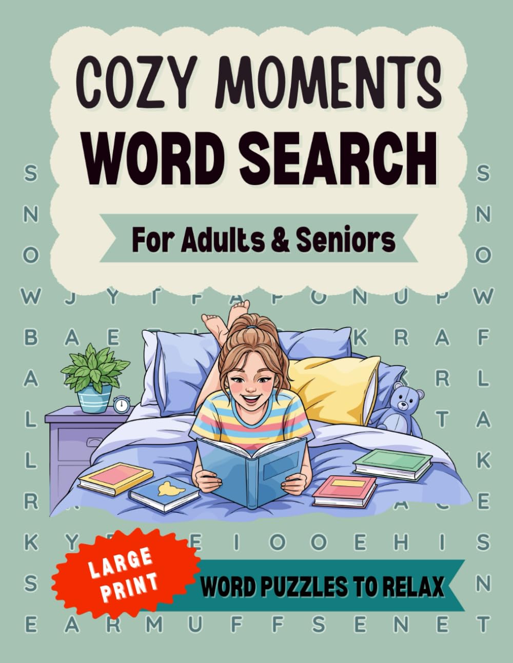 Cozy Moments Word Search: Large Print Puzzles for Adults & Seniors to Relax