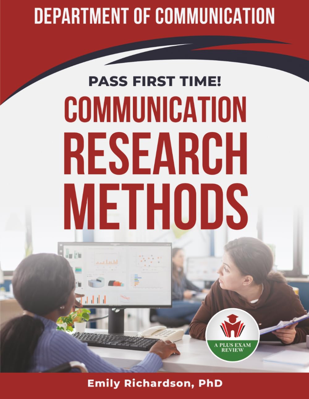 COMMUNICATION RESEARCH METHODS EXAM PREP
