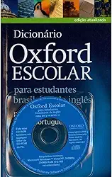 Dicionário Oxford Escolar Para Estudantes Brasileiros de Inglês (+ CD-Rom)