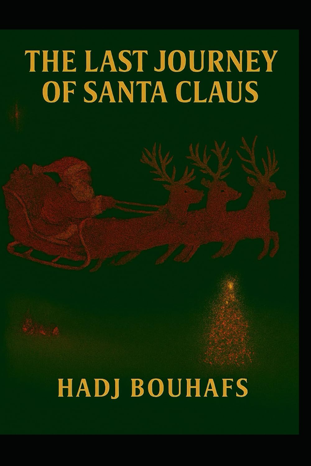THE LAST JOURNEY OF SANTA CLAUS: LE DERNIER VOYAGE DU PERE NOËL