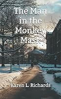The Man in the Monkey Mask (Will Porter) 1734940417 Book Cover