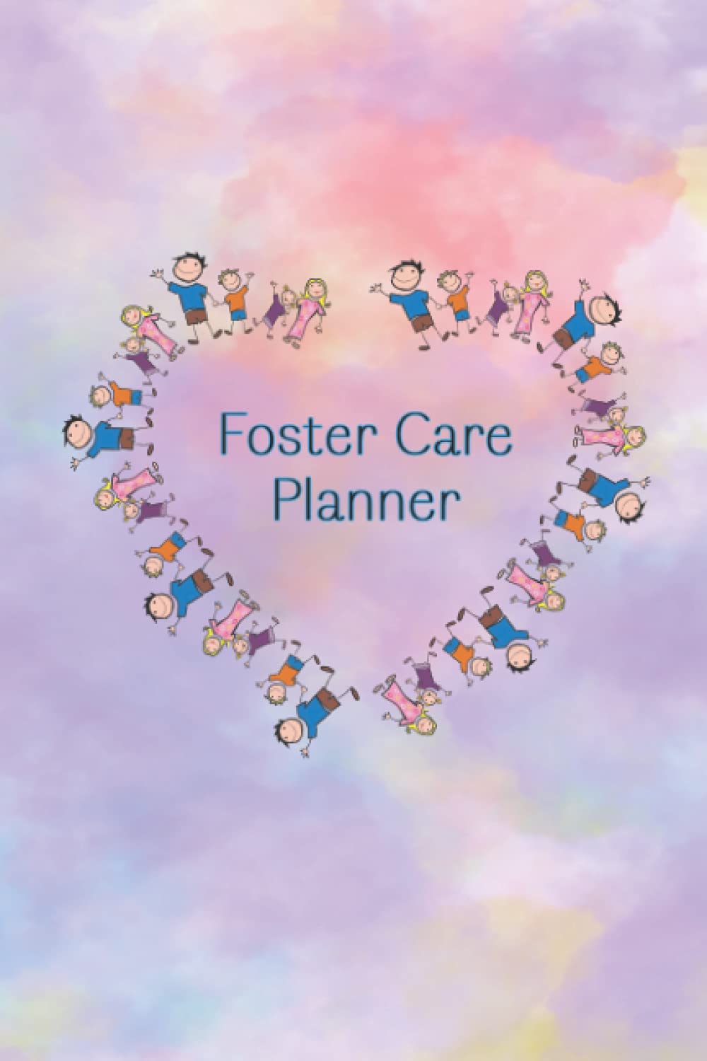Foster Care Diary: Planner Journal Undated 52 Week with 7 Days and Appointments/ Notes/ Achievements/ Proud ofs/ Pages and Contacts and Note Pages at Back Of 119 Page Book