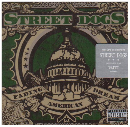 STREET DOGS - FADING AMERICAN DREAM [Audio CD] STREET DOGS