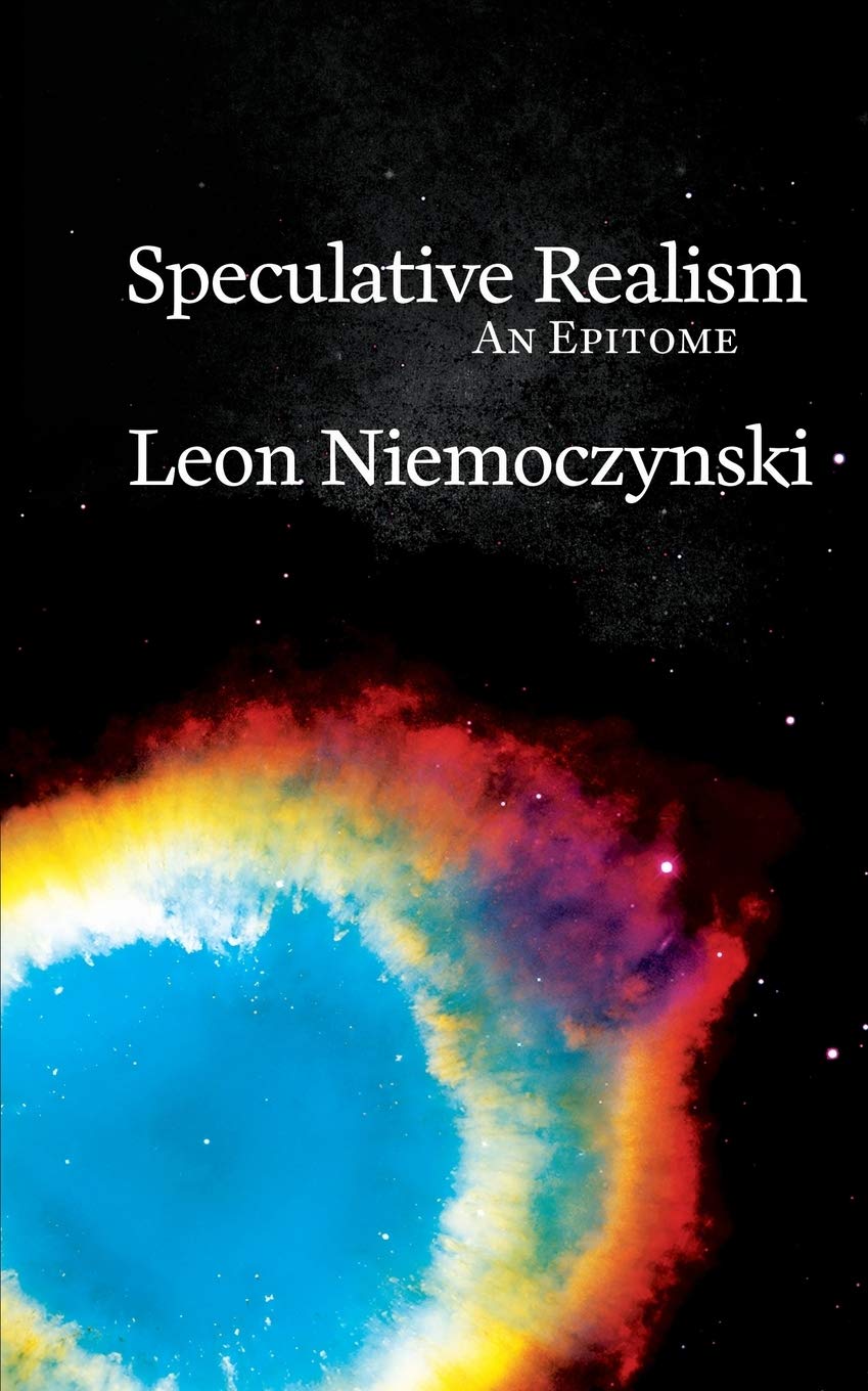 Speculative Realism: An Epitome: 2