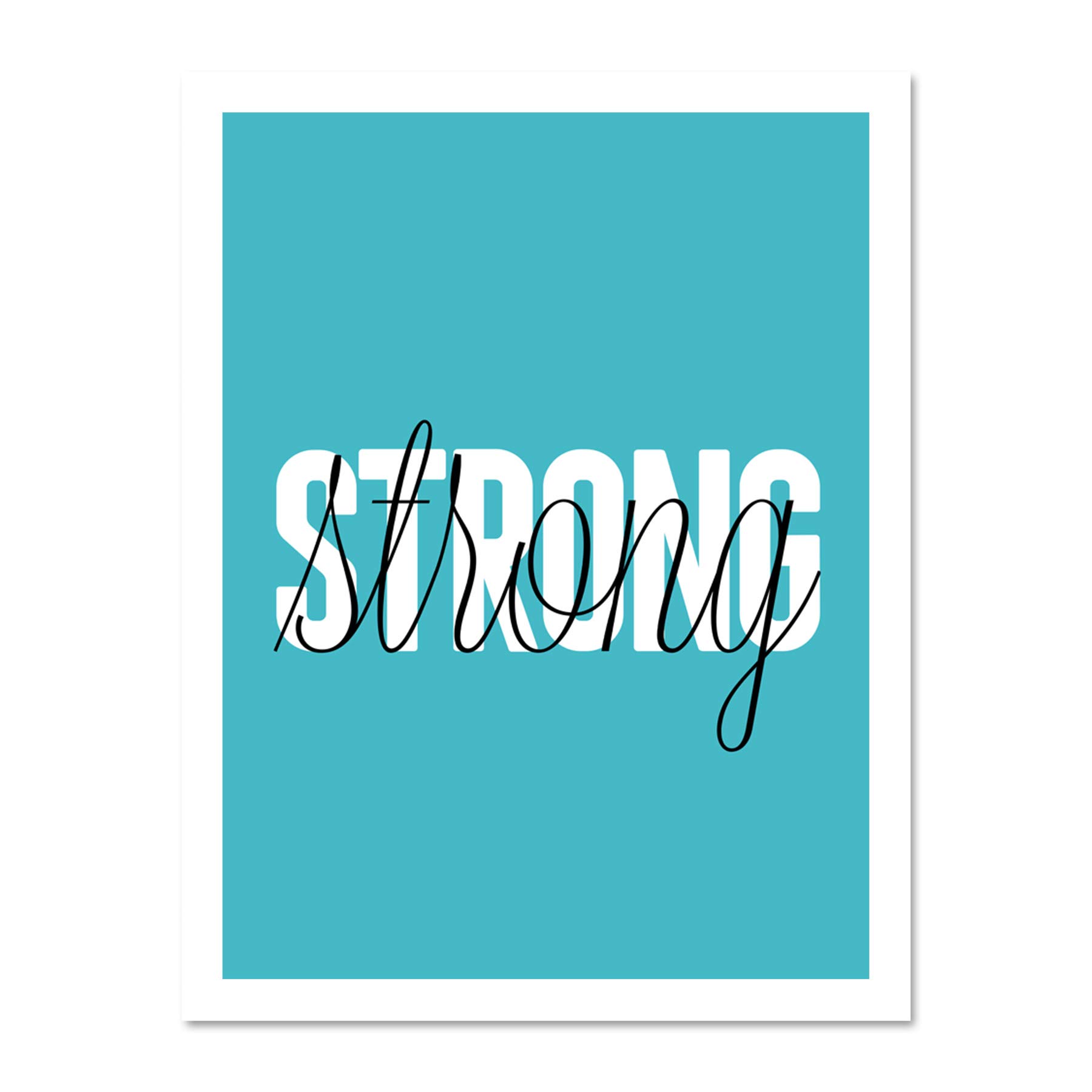 Wee Blue Coo Solid Simple Words Strong Large Framed Art Print Wall Poster 18x24 inch
