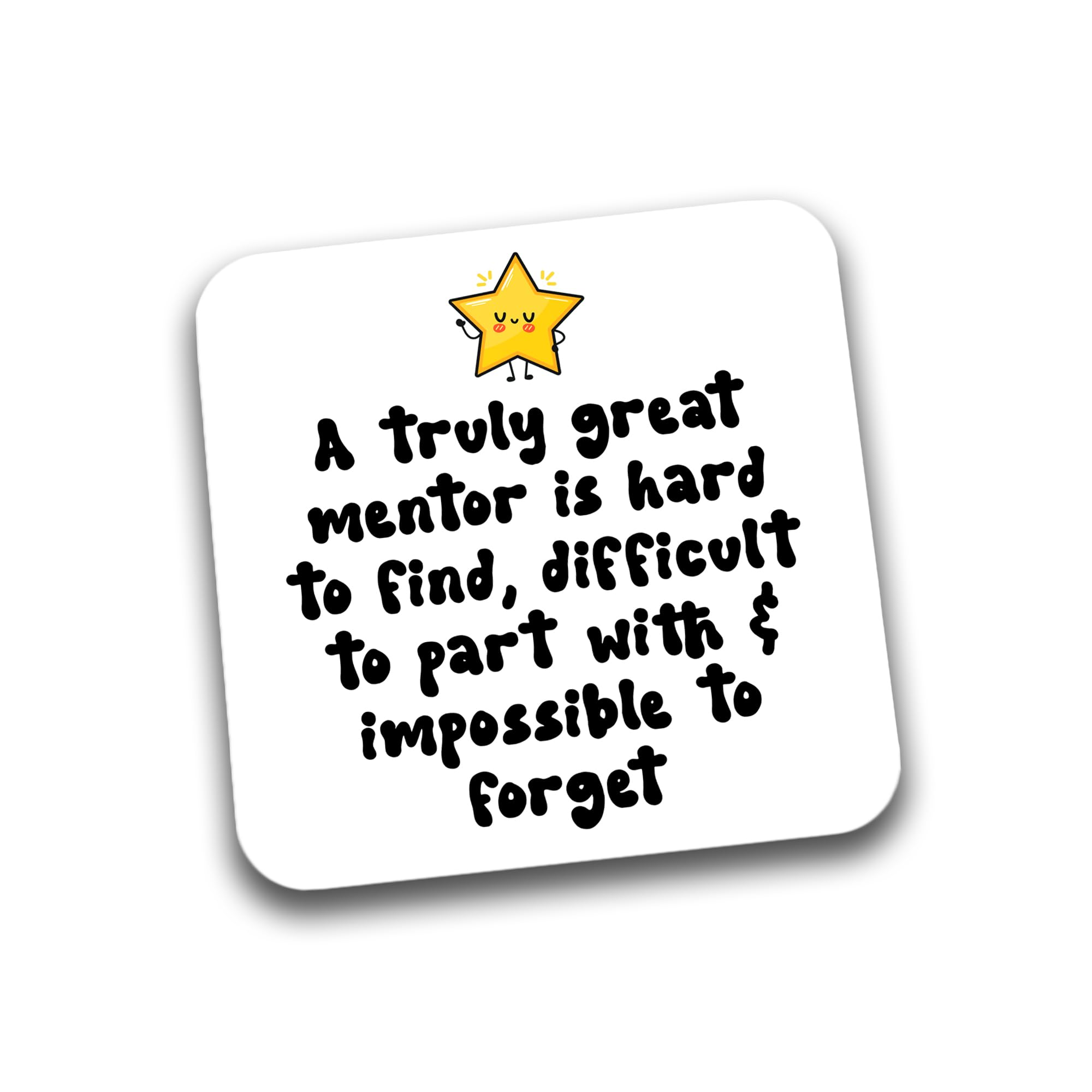 Rib Ticklerz Multicolour - A Truly Great Mentor Is Hard To Find Coaster - Gift For Colleague - Leaving Job - Work Friend - Thank You Gift - Appreciation - Retirement - Dc102