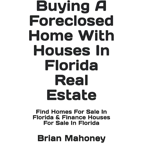 American Modern Homes: Buying A Foreclosed Home With Houses In Florida Real Estate