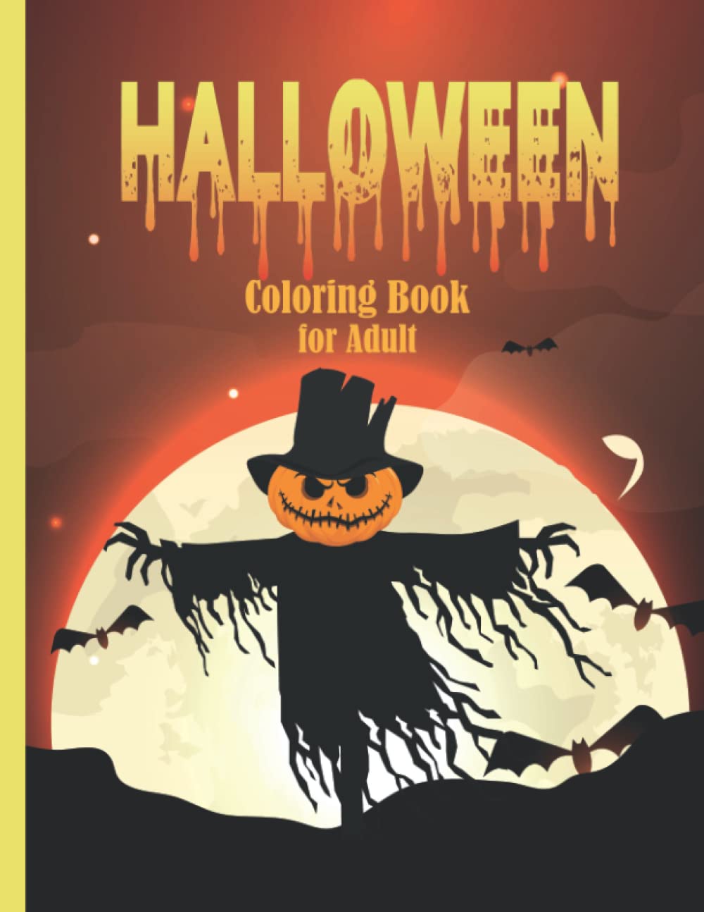 Halloween coloring book for adult: Relaxing Colouring Pages for Adults Relaxation
