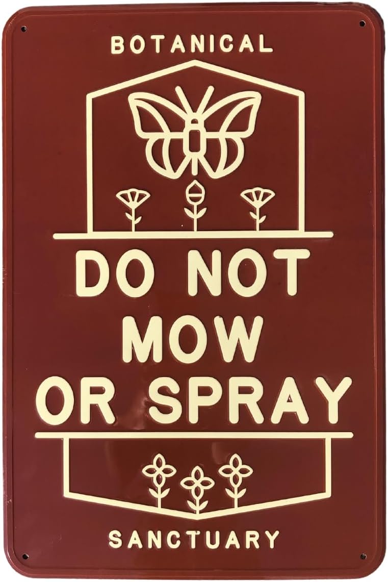 Smoke Camp Crafts - Do Not Mow or Spray Botanical Sanctuary Sign 12 x 18" - Protect Your Yard | Pollinator Garden Sign | Wildflower Garden