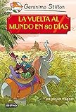  Stilton: la vuelta al mundo en 80 días (Grandes historias Stilton)