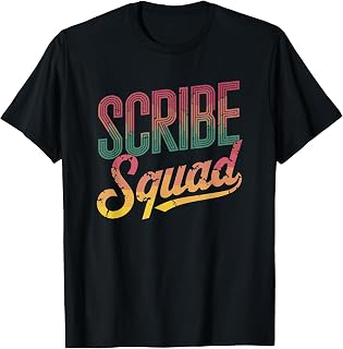 Scribe Squad, Medical Scribe Crew T-Shirt