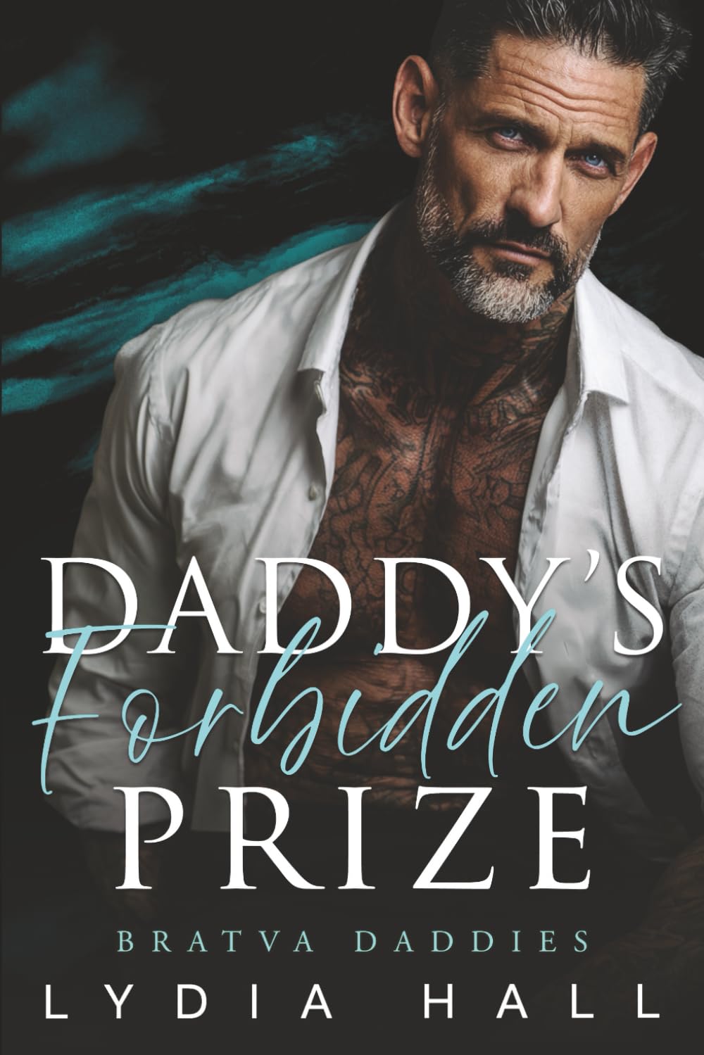 Daddy’s Forbidden Prize (Bratva Daddies)