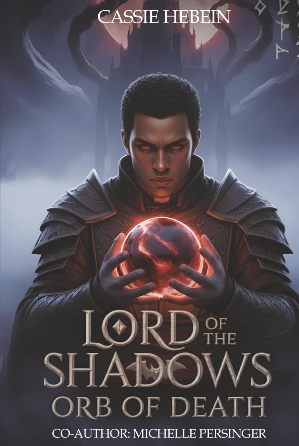 LORD OF THE SHADOWS: Orb of Death