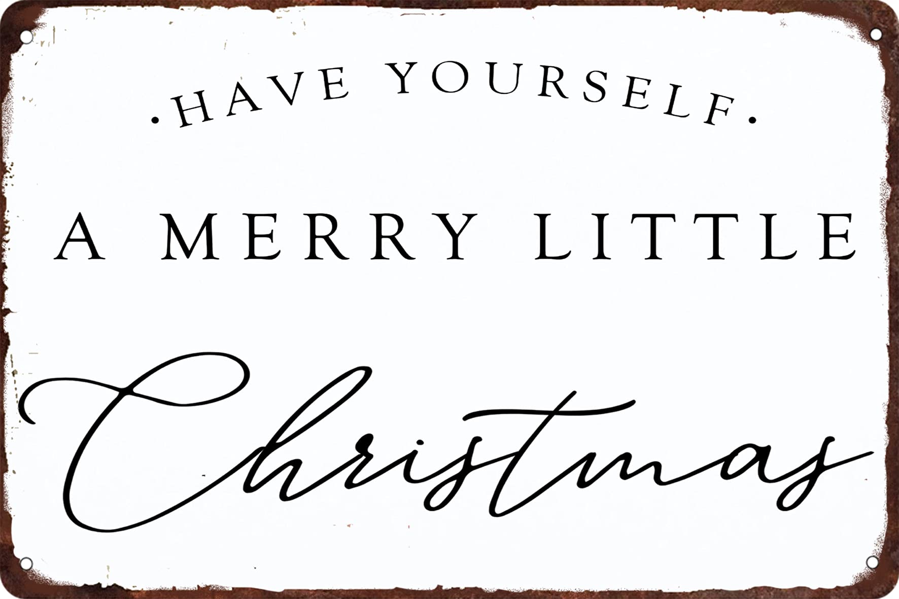SMAZDFXX Have Yourself a Merry Little Christmas Metal Tin Sign Funny Christmas Signs Santa Wall Decor for Home Cafe Bar 8"x12"
