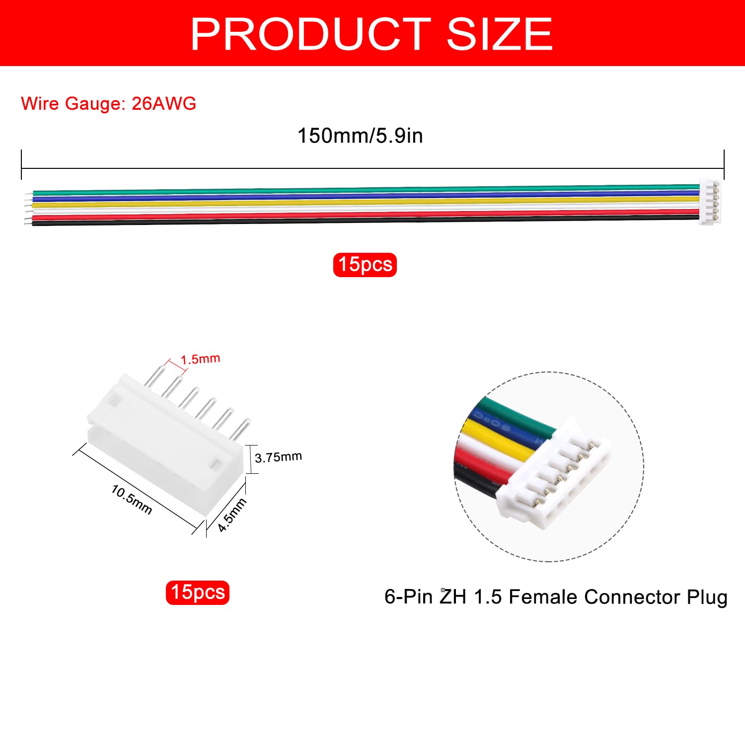 15 Juegos Conectores JST 1.5 ZH, Mini Micro JST ZH 6 Pin Conector Macho con Cable de 150mm 26AWG y Hembra - 3