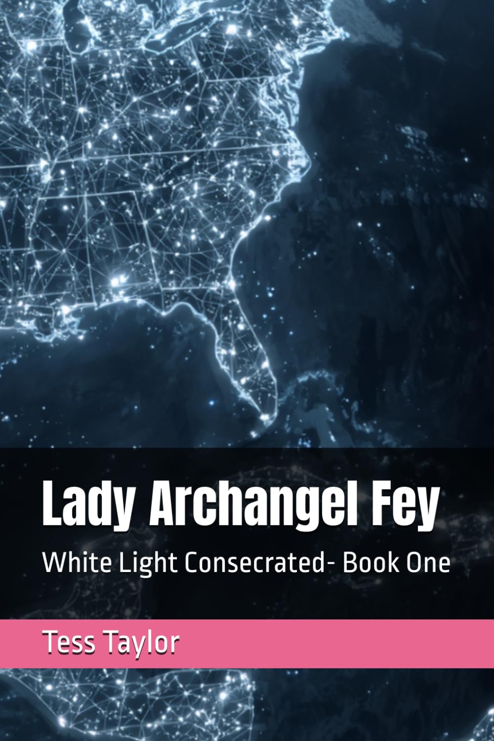 Lady Archangel Fey: Book One Consecrated