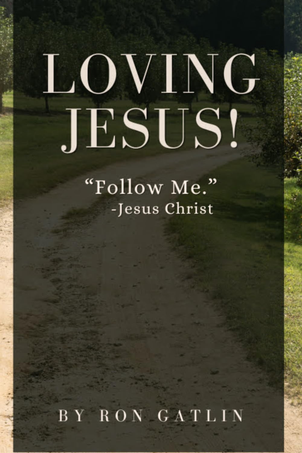 Loving Jesus