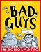 The Bad Guys in Intergalactic Gas (The Bad Guys #5)