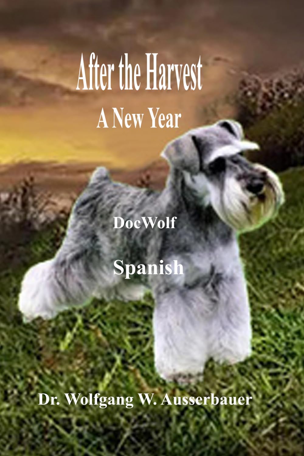 After the Harvest in Spanish: A New Year