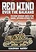 Produktbild Red Wind Over the Balkans: The Soviet Offensive South of the Danube, September-October 1944