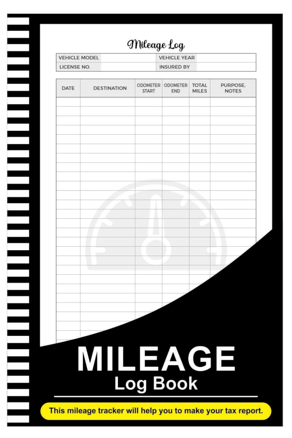 Mileage Log Book: Odometer Tracker Logbook, Automotive Miles Tracker For Small Business or Personal Taxes - 6" x 9" 100+ Pages