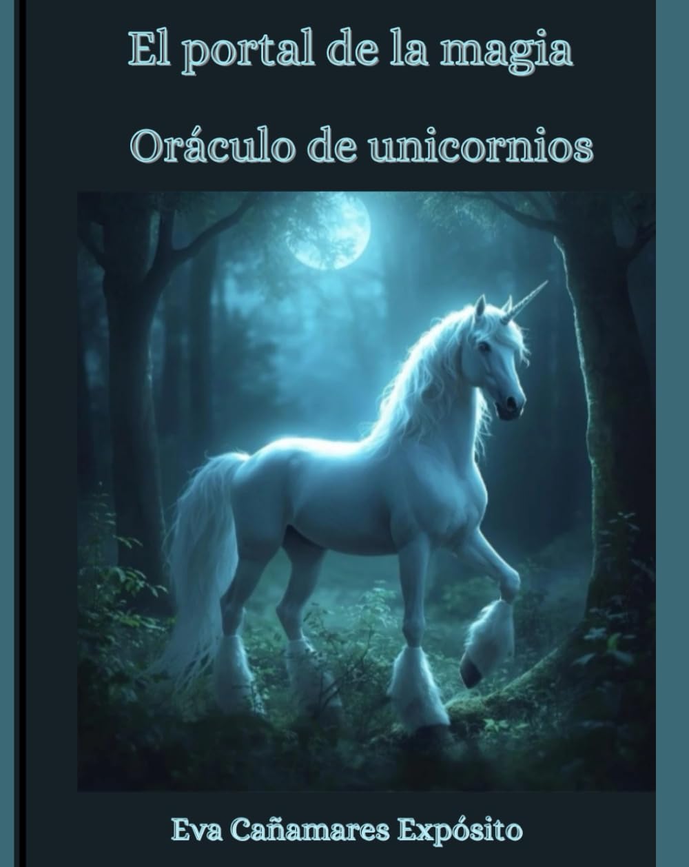 El portal de la magia. Oráculo de unicornios