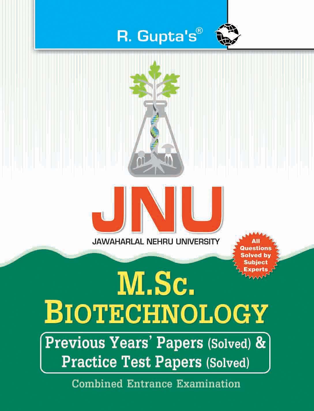 JNU: M.Sc. Biotechnology Previous Years' Papers & Test Papers (Solved) for Combined Entrance Examination
