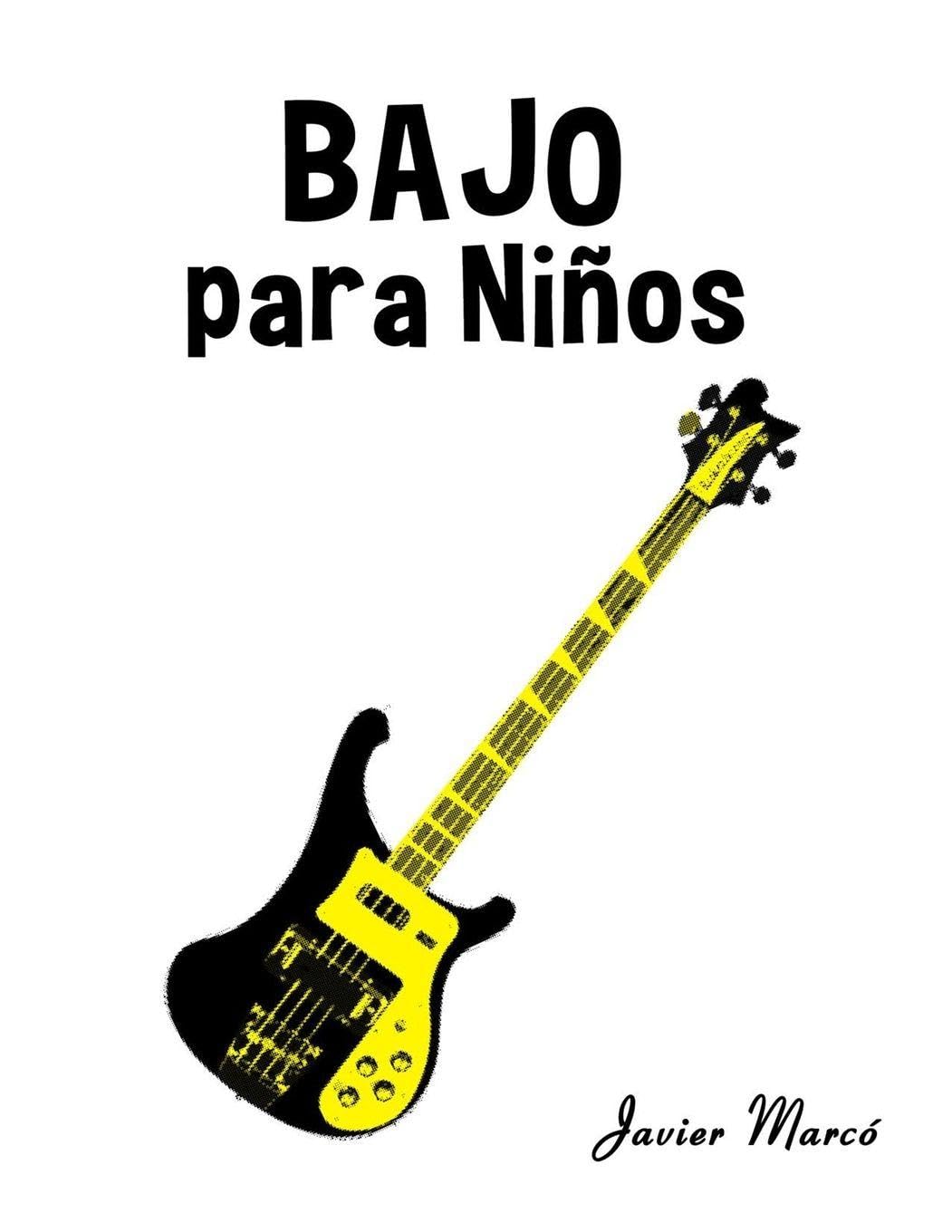 Bajo Para Niños: Música Clásica, Villancicos de Navidad, Canciones Infantiles, Tradicionales y Folclóricas! (Partituras Para Niños)