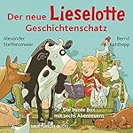 Der neue Lieselotte Geschichtenschatz