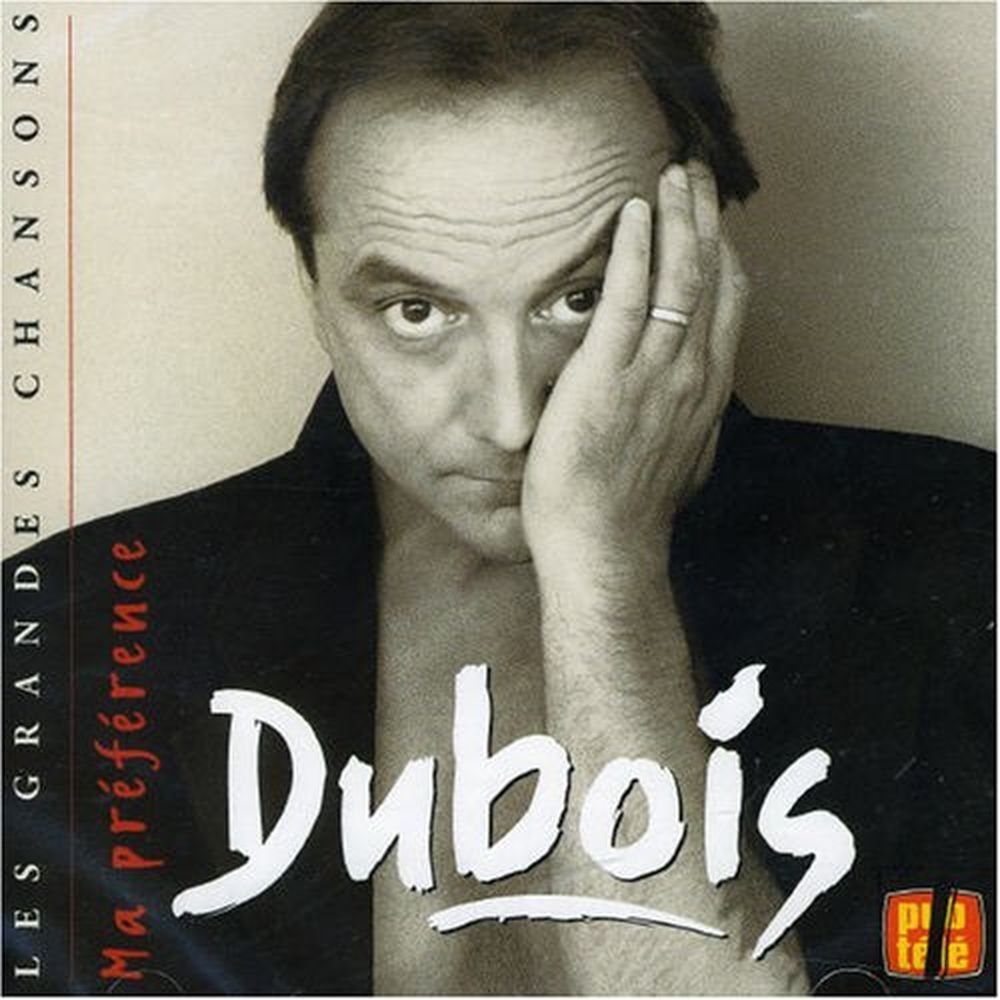 Ma Préférence [Audio CD] Claude Dubois