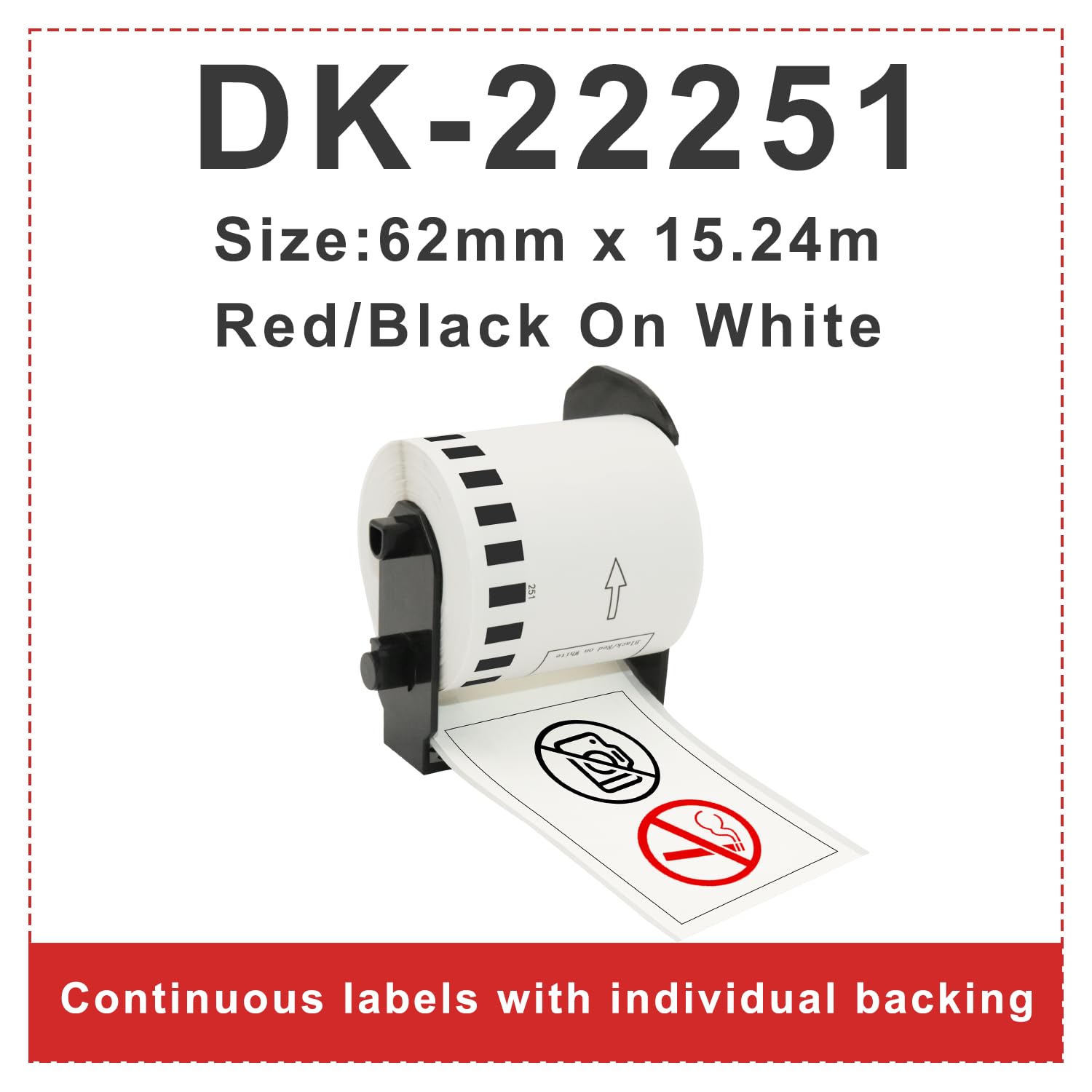 DOREE DK-22251, rojo y negro sobre blanco, 62 mm x 15,24 m, autoadhesivo, papel de cinta continua, compatible con Brother QL-600, QL-700, QL-720NW, QL-800, QL-810W, QL-820NWB, QL-1100, 1100NWB