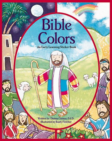 Bible Colors (Bible Early Learning Sticker Books): Cooner, Donna ...