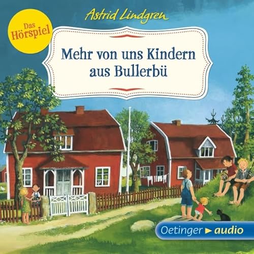 Mehr von uns Kindern aus Bullerb&uuml; Audiolivro Por Astrid Lindgren capa