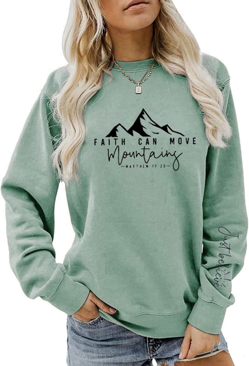 Faith Can Move Mountains Sweatshirt Women Positive Letter Graphic Christian Pullovers Religious Faith Crewneck Sweater