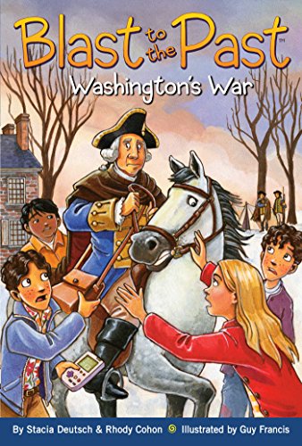 Washington's War (7) (Blast to the Past)