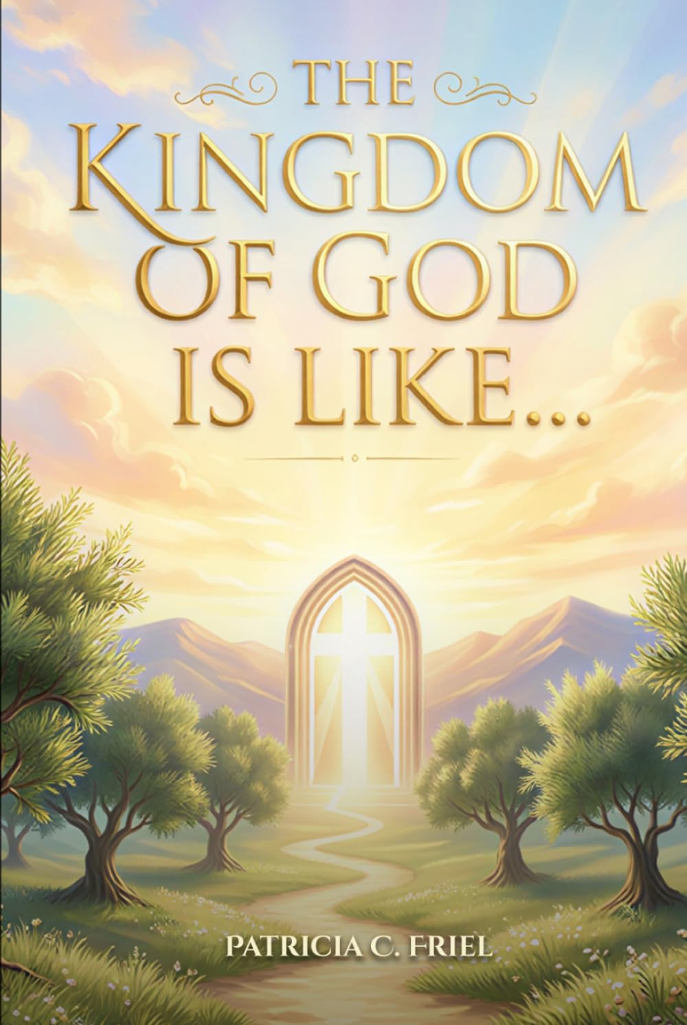 The Kingdom of God is Like...