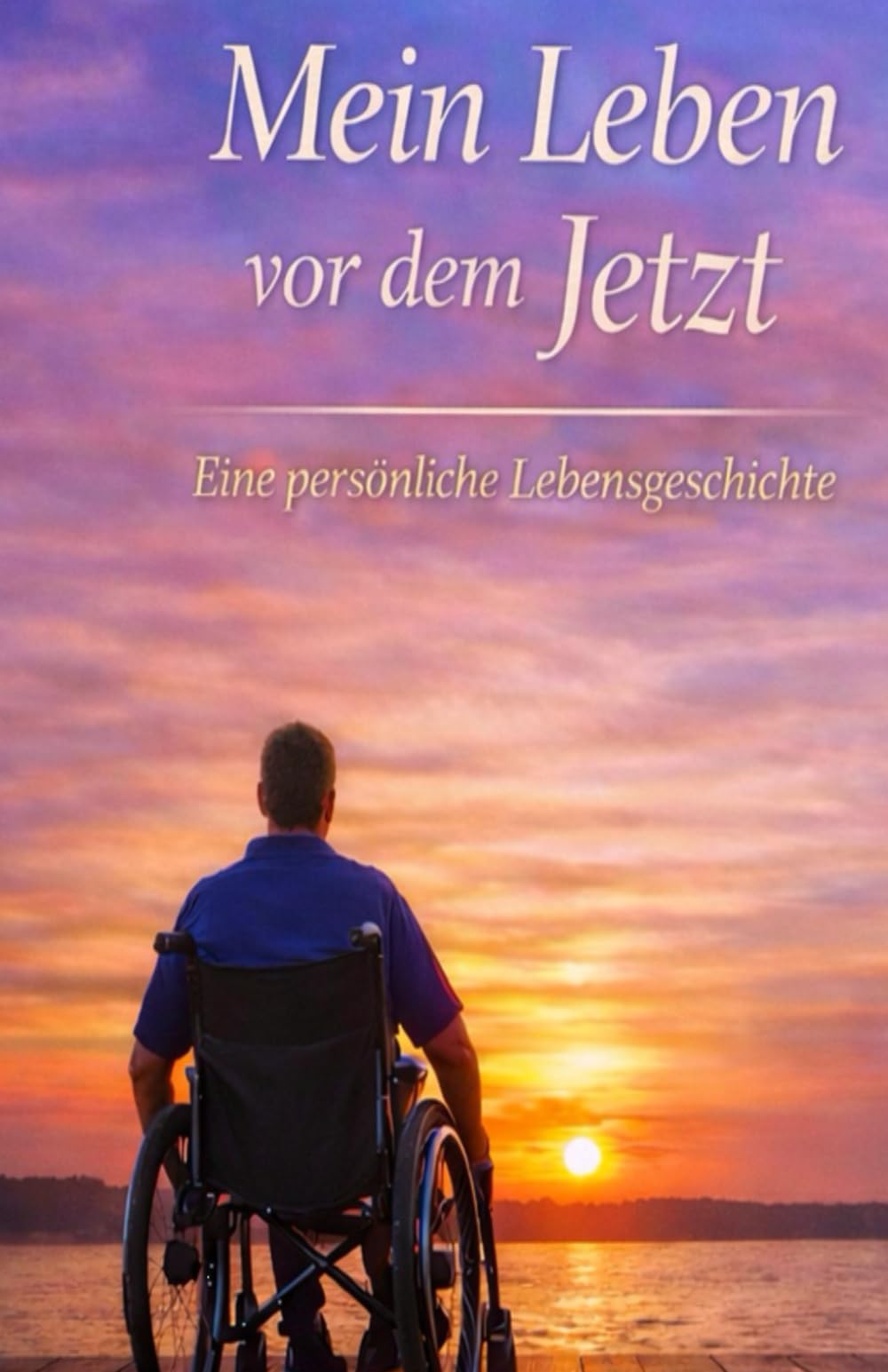 Mein leben vor dem jetzt: Autobiographie