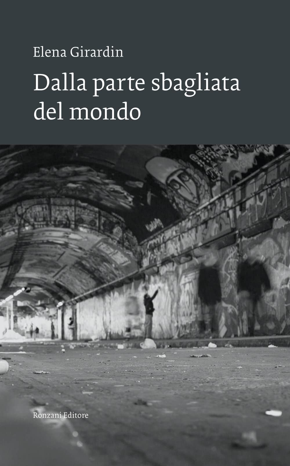 Dalla Parte Sbagliata Del Mondo - 4
