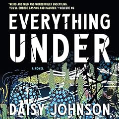 Everything Under Audiolibro Por Daisy Johnson arte de portada