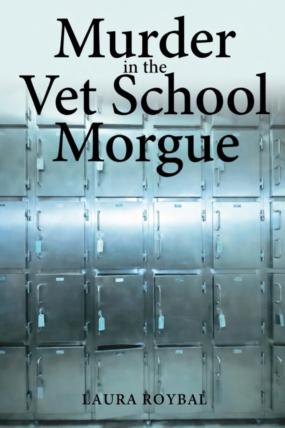 Murder in the Vet School Morgue (Jack and Brandy Mysteries)