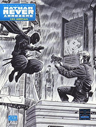  Nathan Never. Anno Zero. Agenti Alfa (Vol. 4)