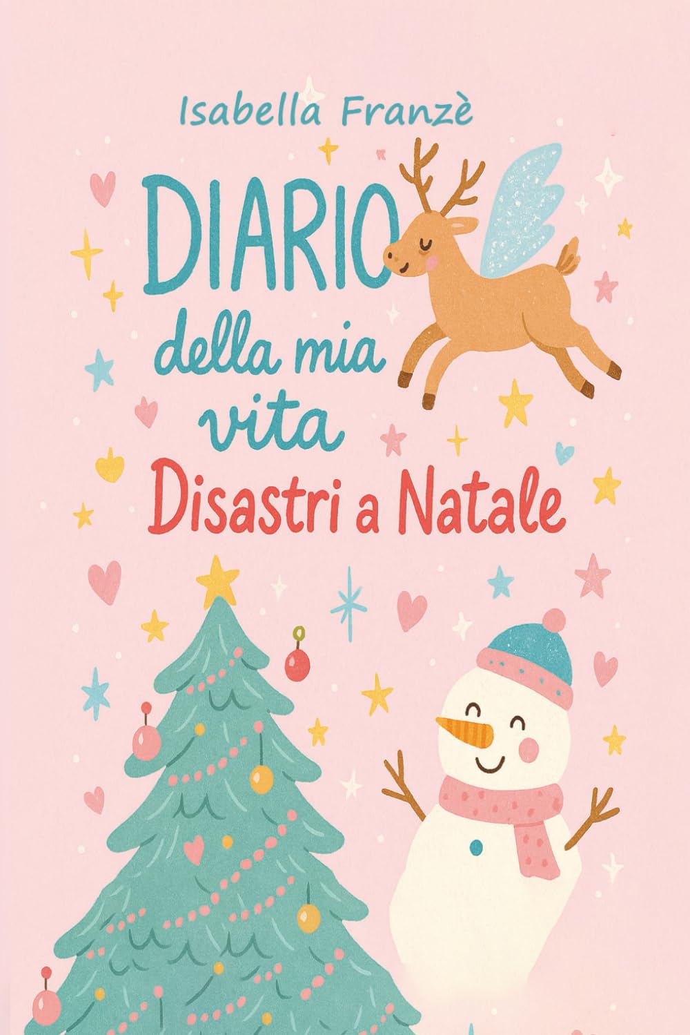 Diario della mia vita: Disastri a Natale