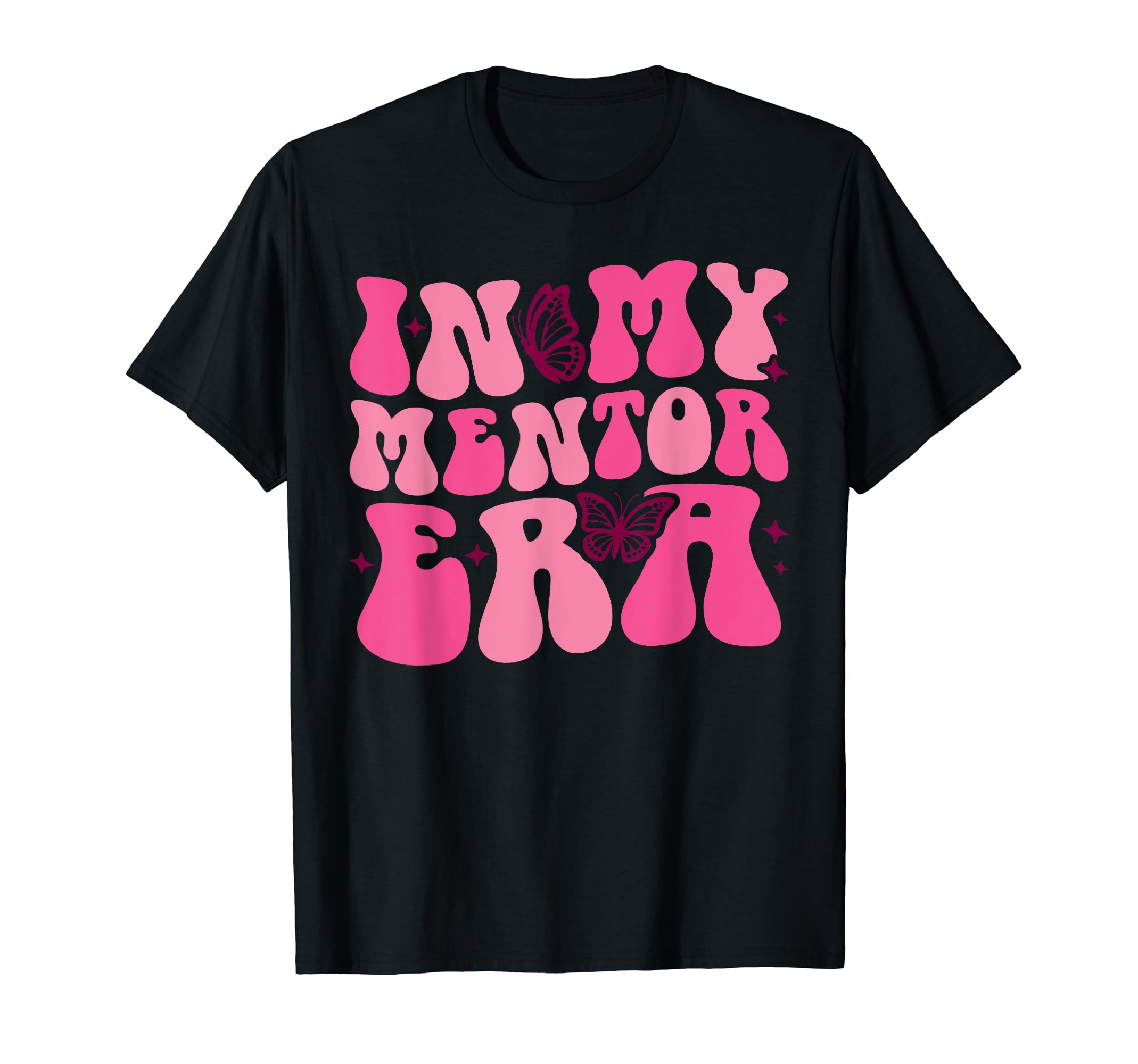 Groovy in My Mentor Era Mentor Funny Retro Gifts T-Shirt