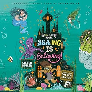 Sea-ing is Believing! Audiolibro Por Steven Butler arte de portada