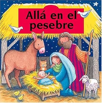 Board book Alla En El Pesebre [Spanish] Book