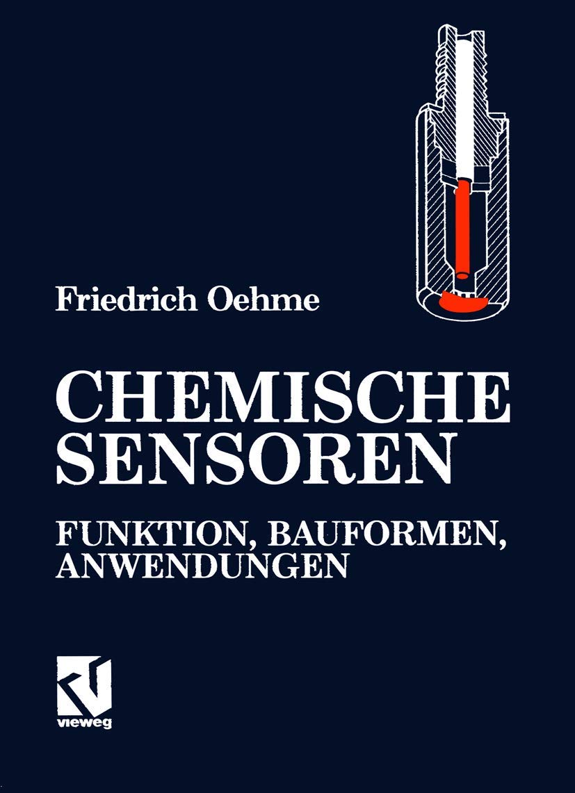 Chemische Sensoren: Funktion, Bauformen, Anwendungen