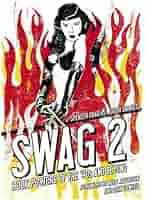 Swag 2: Rock Posters of the 90's and Beyond by Spencer Drate