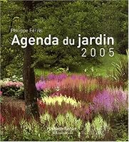 AGENDA DU JARDIN 2005 2706602252 Book Cover